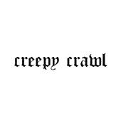 Creepy Crawl